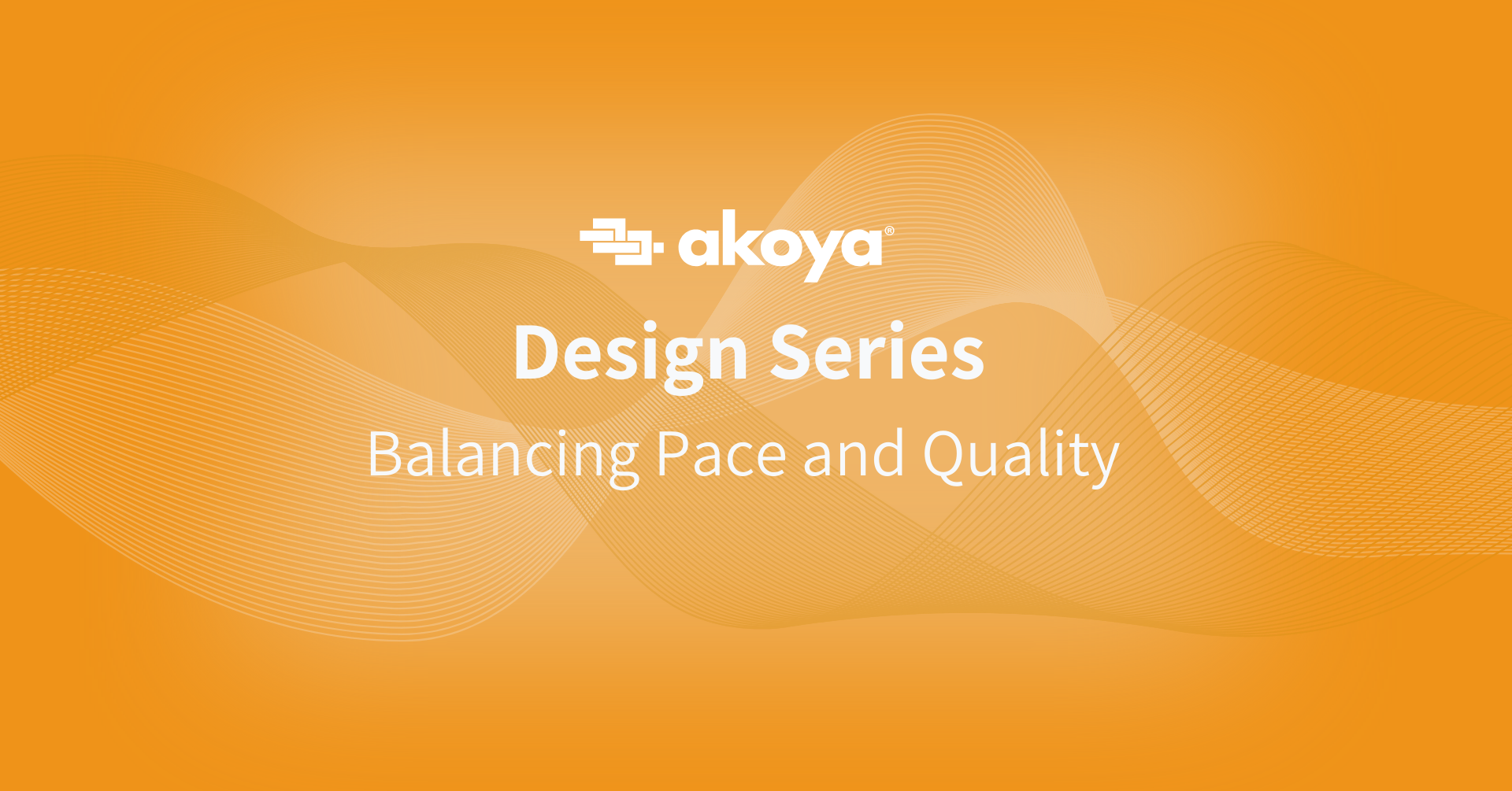 Akoya logo and design series title on orange tech background